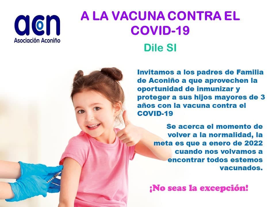 Dile sí a la vacuna contra el Covid-19 para proteger a nuestros niños mayores de 3 años